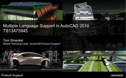Multiple Language Support in AutoCAD 2010